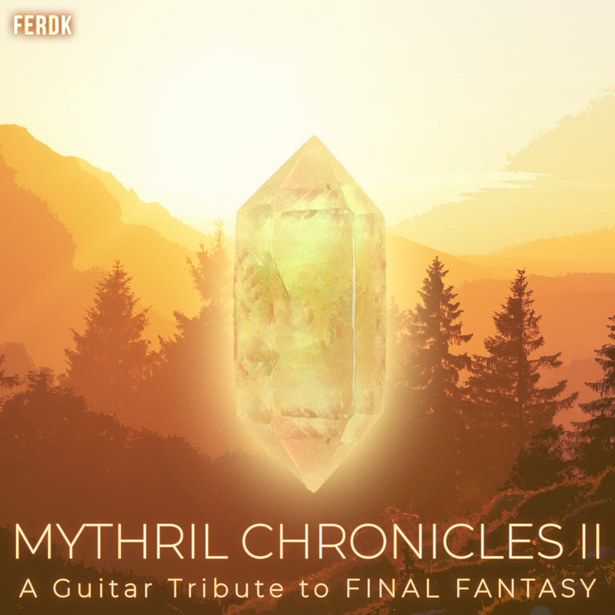 Mythril Chronicles II (A Guitar Tribute to Final Fantasy)